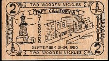 UsaN.9112WoodenNickels2124.9.1950TaftCA.jpg