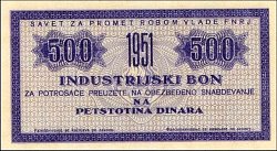 yugN.5516500Dinar1951SavetZaPrometRobomVladeFNRJIndustrijskiBonZaPotrosacePreuzete.jpg